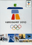 Inaugural pin was issued by the Vancouver&nbsp;2010 Organizing Committee to commemorate the unveiling of its new emblem